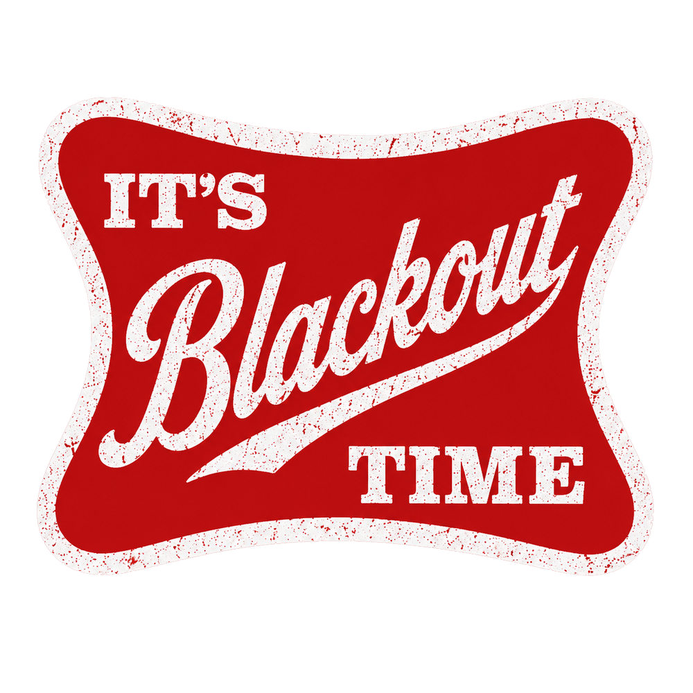 It's Blackout Time