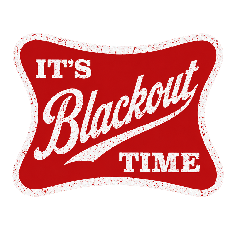 It's Blackout Time