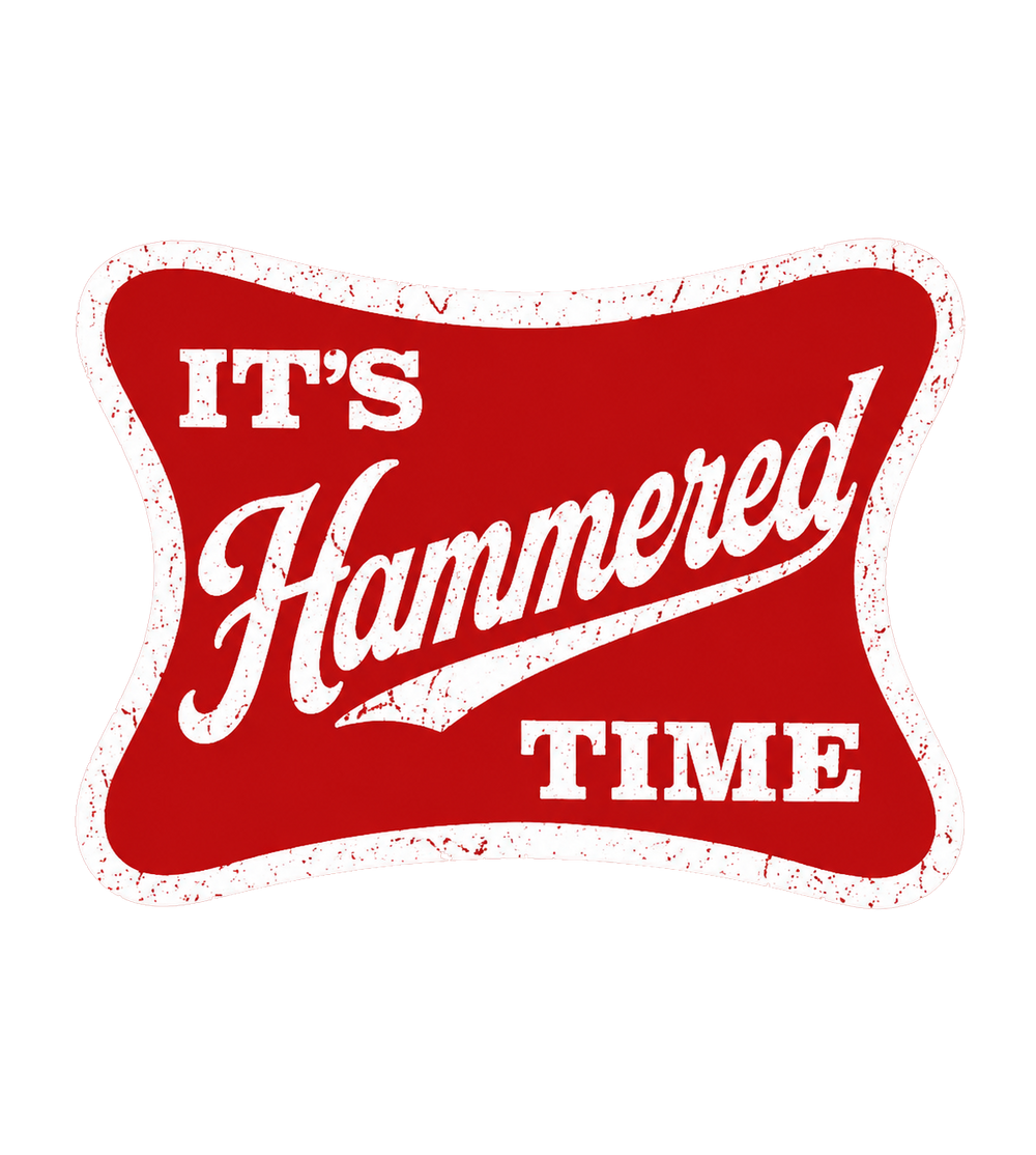 It's Hammered Time