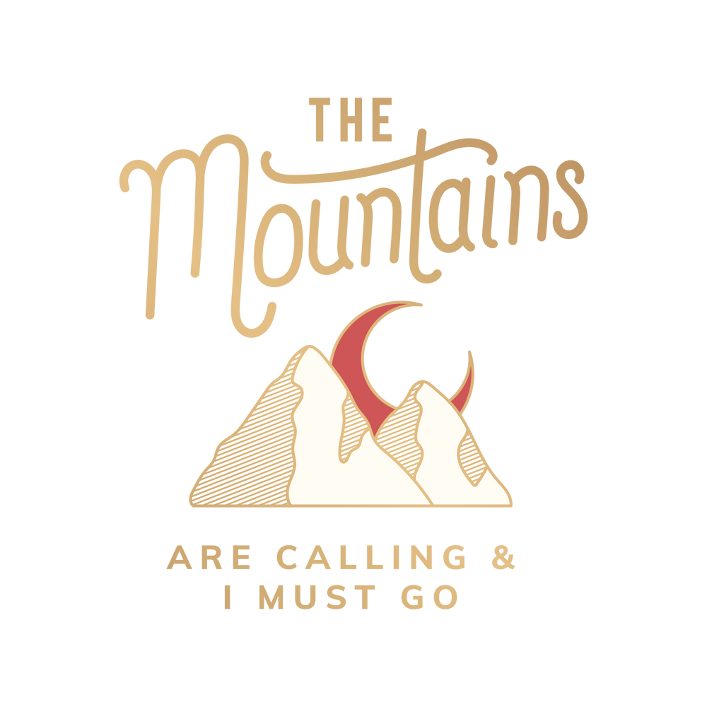 The Mountains Are Calling