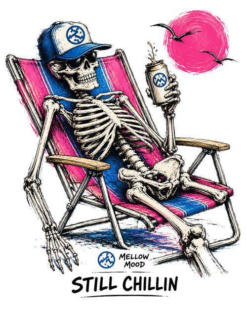 STILL CHILLIN’