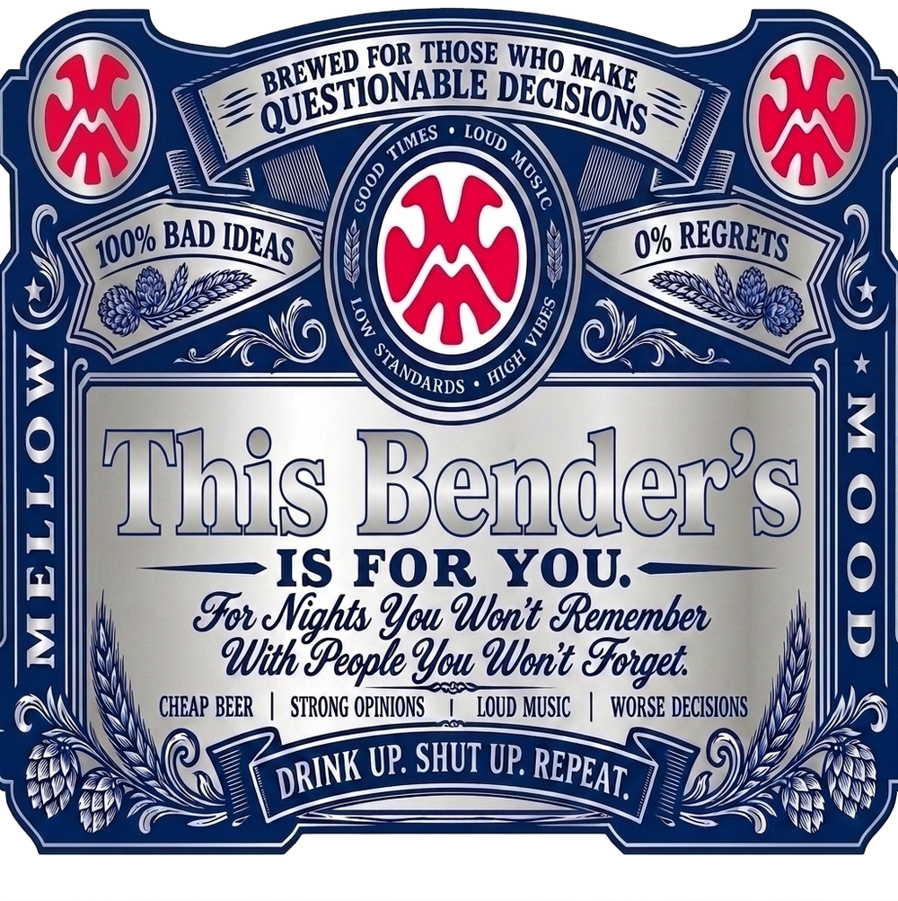 This Bender's Is For You