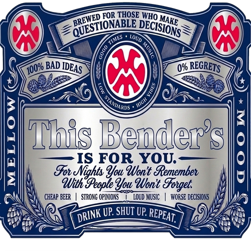 This Bender's Is For You